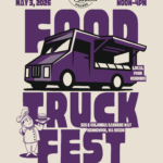 Food Truck Fest Flyer at Columbia Gardens Artisan Village 5.3.26